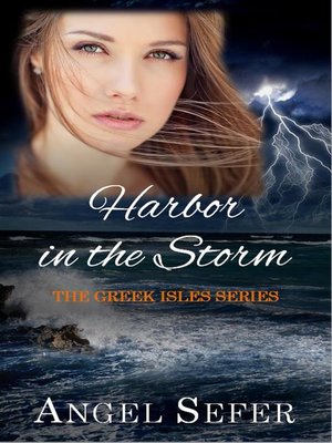 cover image of Harbor in the Storm: the Greek Isles Series, #6